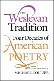 The Wesleyan Tradition (eBook, ePUB) The Wesleyan Tradition (eBook, ePUB)