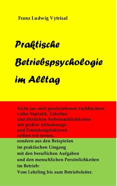 Praktische Betriebspsychologie im Alltag (eBook, ePUB) - Vytrisal, Franz Ludwig