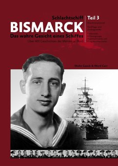 Schlachtschiff Bismarck Teil 3 (eBook, ePUB) - Gaack, Malte; Carr, Ward