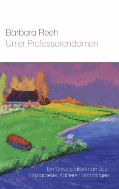 Unter Professorendamen (eBook, ePUB) Unter Professorendamen (eBook, ePUB)