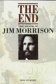 The End: The Death of Jim Morrison (eBook, ePUB)