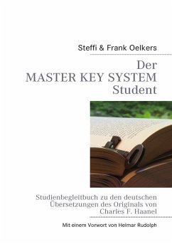 Der Master Key System Student (eBook, ePUB) - Oelkers, Steffi; Oelkers, Frank