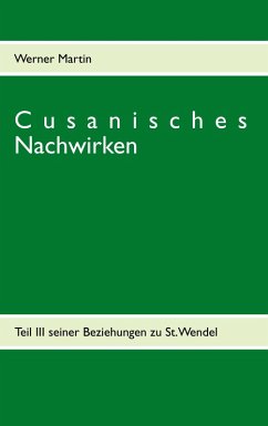 Cusanisches Nachwirken (eBook, ePUB) Cusanisches Nachwirken (eBook, ePUB)