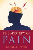 The Mystery of Pain (eBook, ePUB)