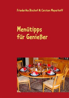 Menütipps für Genießer (eBook, ePUB)