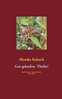 Gut gelaufen, Thisbe! (eBook, ePUB) - Kubach, Monika