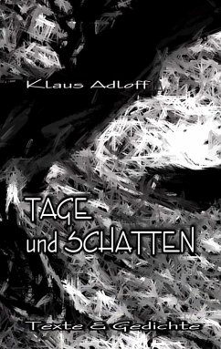 Tage und Schatten (eBook, ePUB)