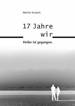 17 Jahre (eBook, ePUB) - Kreuels, Martin