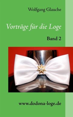 Vorträge für die Loge - Band 2 (eBook, ePUB)