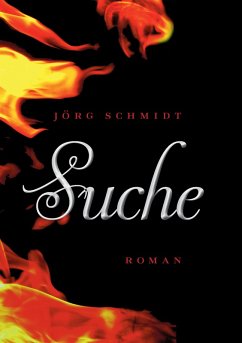 Suche (eBook, ePUB) - Schmidt, Jörg