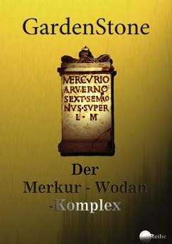 Der Merkur-Wodan-Komplex (eBook, ePUB) - Gardenstone