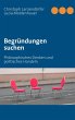 Begründungen suchen (eBook, ePUB) - Bild 1