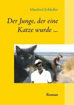 Der Junge, der eine Katze wurde ... (eBook, ePUB)