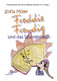 Freddie Freudig und das Wunderbuch (eBook, ePUB)