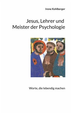 Jesus, Lehrer und Meister der Psychologie (eBook, ePUB)