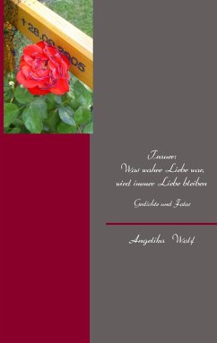 Cover Trauer: Was wahre Liebe war, wird immer Liebe bleiben (eBook, ePUB)