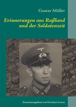 Erinnerungen aus Rußland und der Soldatenzeit (eBook, ePUB) - Müller, Gustav