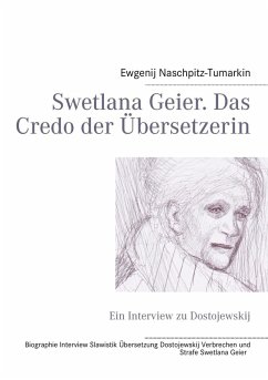 Swetlana Geier. Das Credo der Übersetzerin (eBook, ePUB)