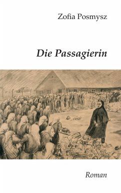 Die Passagierin (eBook, ePUB) - Posmysz, Zofia