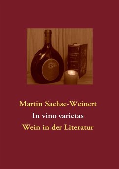 In vino varietas (eBook, ePUB) - Sachse-Weinert, Martin