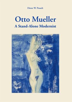 Otto Mueller (eBook, ePUB) - Posselt, Dieter W.