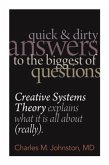Quick and Dirty Answers to the Biggest of Questions (eBook, ePUB) Quick and Dirty Answers to the Biggest of Questions (eBook, ePUB)