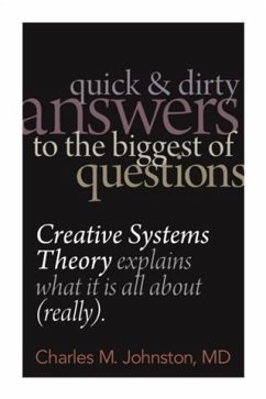 Cover Quick and Dirty Answers to the Biggest of Questions (eBook, ePUB)