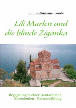 Lili Marlen und die blinde Ziganka (eBook, ePUB) - Buthmann-Condé, Lilli