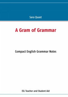A Gram of Grammar (eBook, ePUB) - Quast, Sara