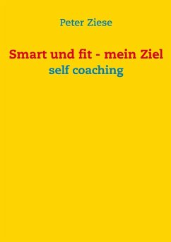 Smart und fit - mein Ziel (eBook, ePUB)