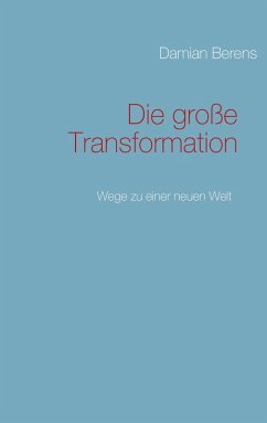 Die große Transformation (eBook, ePUB)