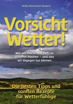 Vorsicht Wetter! (eBook, ePUB) - Hessmann-Kosaris, Anita