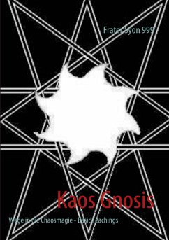 Kaos Gnosis (eBook, ePUB) - Syon 999, Frater