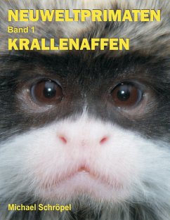 Neuweltprimaten Band 1 Krallenaffen (eBook, ePUB) - Schröpel, Michael