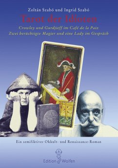 Tarot der Idioten (eBook, ePUB) - Szabó, Zoltán; Szabó, Ingrid