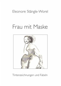 Frau mit Maske (eBook, ePUB) - Stängle-Worel, Eleonore