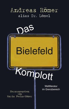 Das Bielefeld-Komplott (eBook, ePUB)