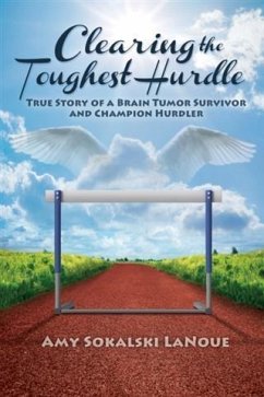 Clearing the Toughest Hurdle (eBook, ePUB) - LaNoue, Amy Sokalski
