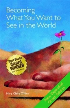 Cover Becoming What You Want to See in the World (eBook, ePUB)