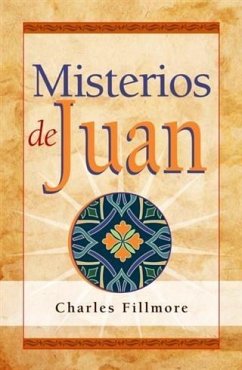 Misterios de Juan (eBook, ePUB) - Fillmore, Charles