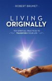 Living Originally (eBook, ePUB)