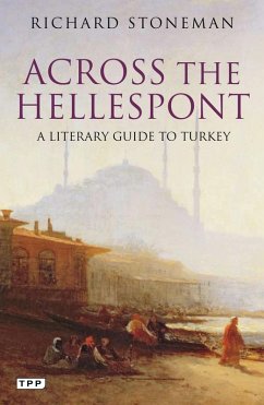 Across the Hellespont (eBook, PDF) - Stoneman, Richard