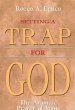 Setting a Trap for God (eBook, ePUB) - Bild 1