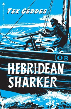 Hebridean Sharker (eBook, ePUB) - Geddes, Tex