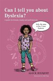 Can I tell you about Dyslexia? (eBook, ePUB)