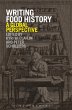 Writing Food History (eBook, ePUB) - Bild 1