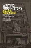 Writing Food History (eBook, ePUB)