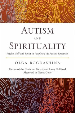 Autism and Spirituality (eBook, ePUB) - Bogdashina, Olga