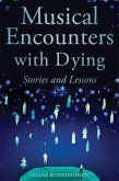 Musical Encounters with Dying (eBook, ePUB)