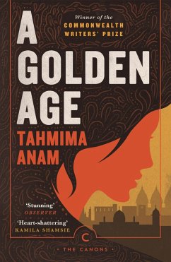 A Golden Age (eBook, ePUB) - Anam, Tahmima